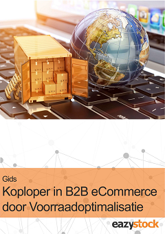 gids - Voorsprong in B2B E-commerce door voorraadoptimalisatie gids - Voorsprong in B2B E-commerce door voorraadoptimalisatie